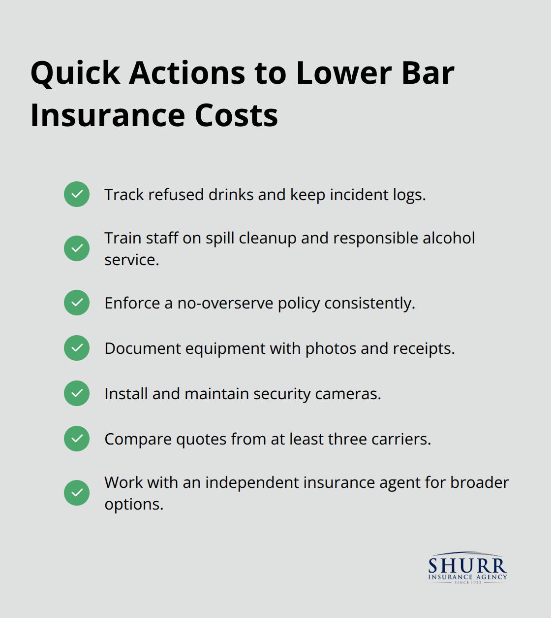 Checklist of steps bar owners can take to cut risk and premiums. - bar insurance